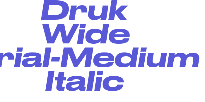 Druk Wide Trial-Medium Italic Font Download