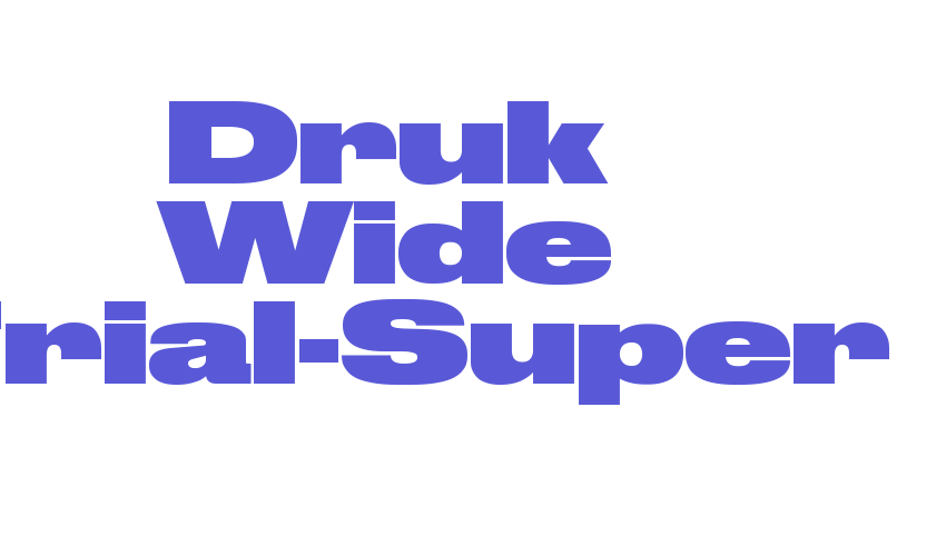 Druk Wide Trial-Super Font