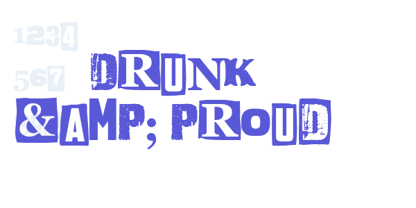 Drunk & Proud font free