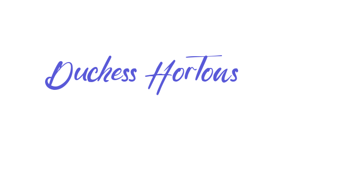 Duchess Hortons Font