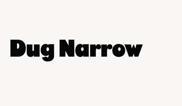 Dug Narrow Font