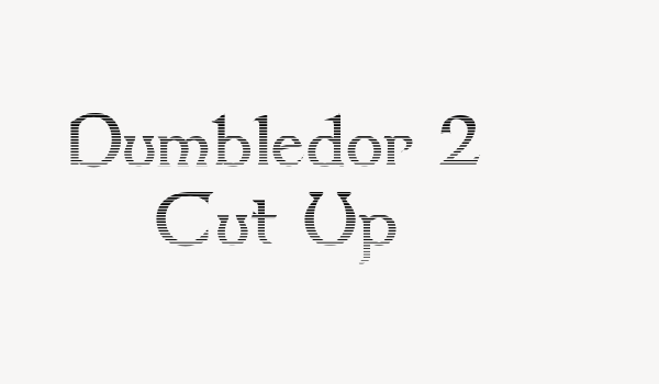 Dumbledor 2 Cut Up Font