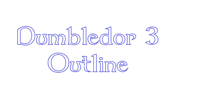 Dumbledor 3 Outline Font