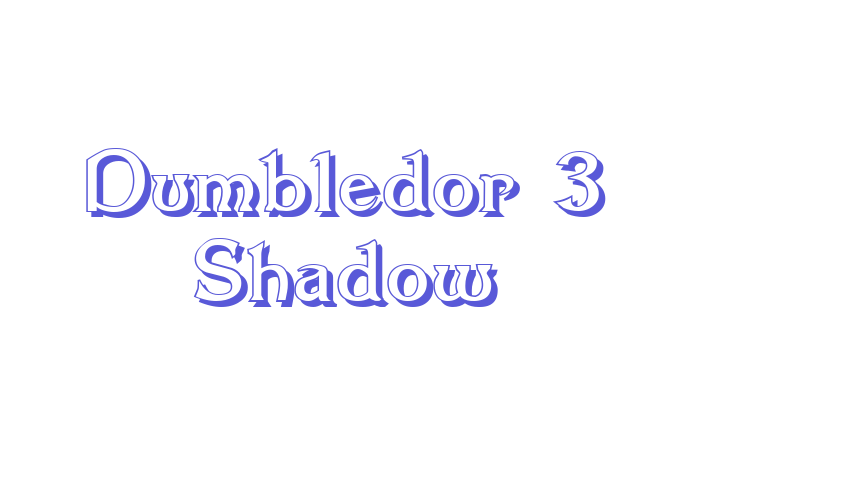 Dumbledor 3 Shadow Font Download