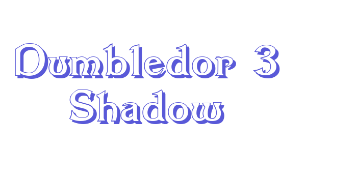 Dumbledor 3 Shadow Font