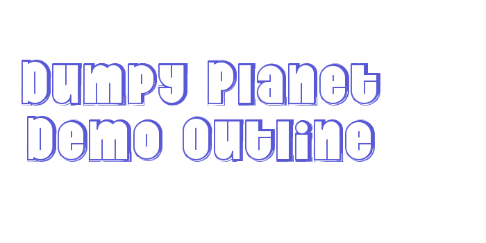 Dumpy Planet Demo Outline Font Download