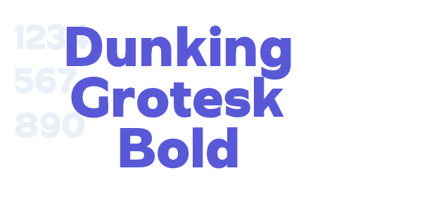 Dunking Grotesk Bold font free