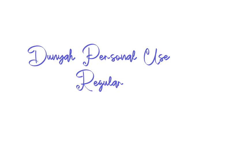 Dunyah Personal Use Regular Font