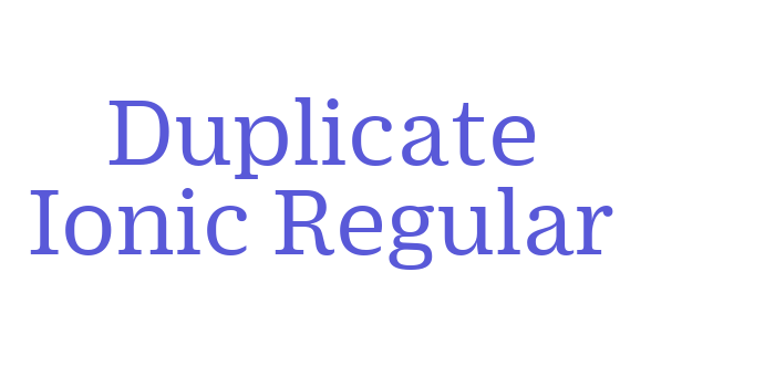 Duplicate Ionic Regular Font Download