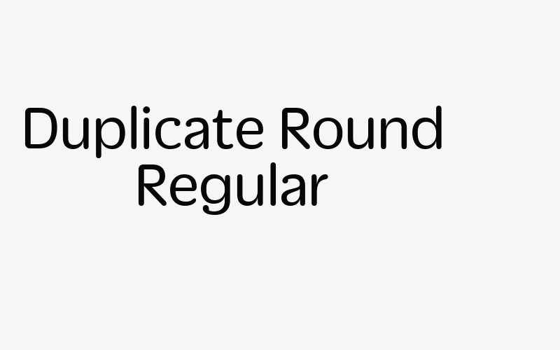 Duplicate Round Regular Font