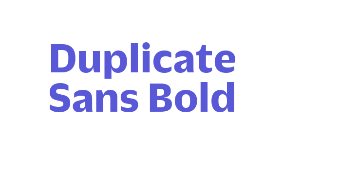 Duplicate Sans Bold Font Download