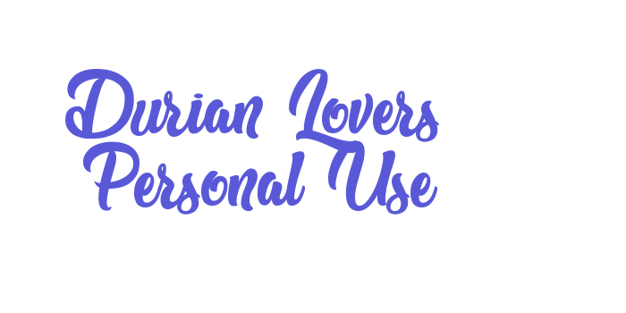 Durian Lovers – Personal Use Font Download