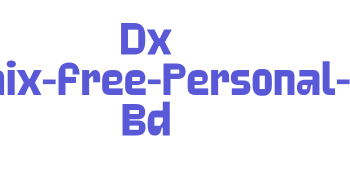 Dx Dynamix-Free-Personal-Use Bd Font Download