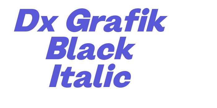 Dx Grafik Black Italic Font