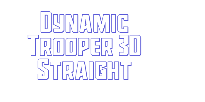 Dynamic Trooper 3D Straight Font Download