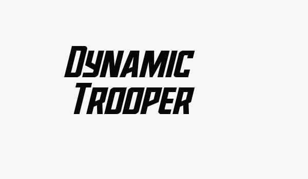 Dynamic Trooper Font