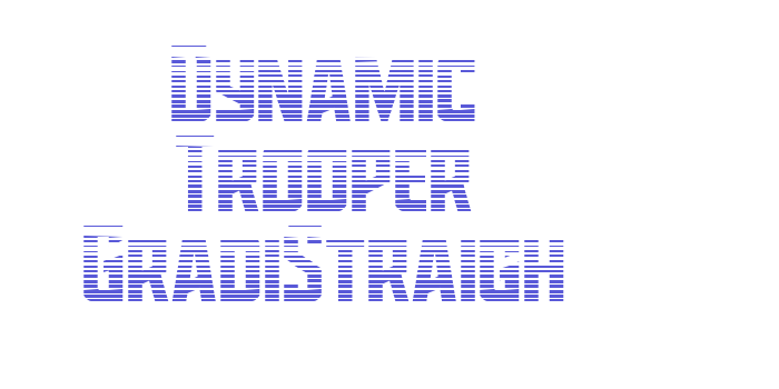 Dynamic Trooper GradiStraigh Font Download