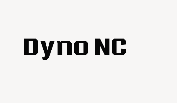 Dyno NC Font