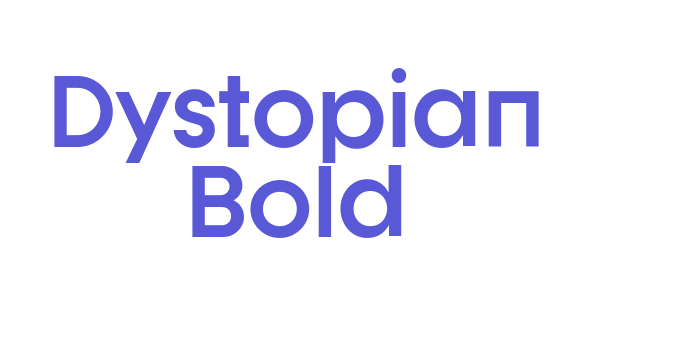 Dystopian Bold Font