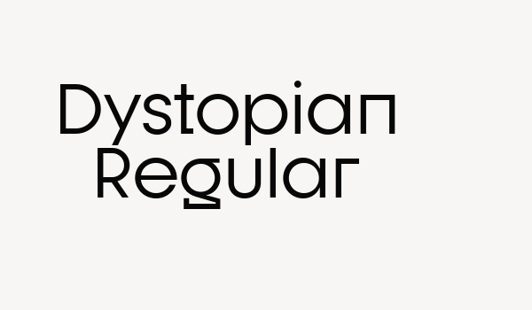 Dystopian Regular Font