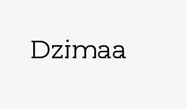 Dzimaa Font