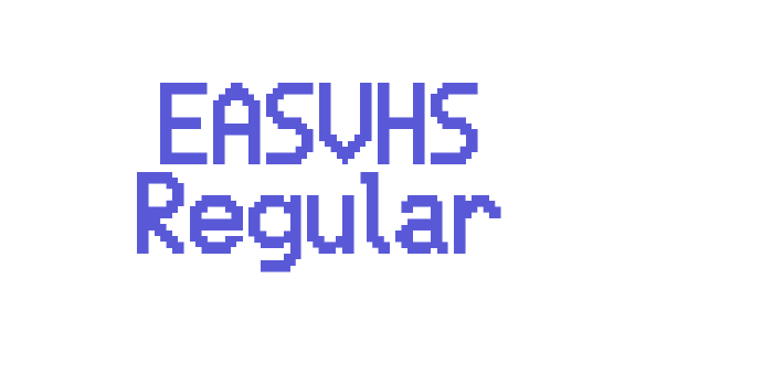 EASVHS Regular Font Download