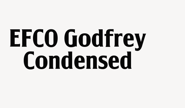 EFCO Godfrey Condensed Font