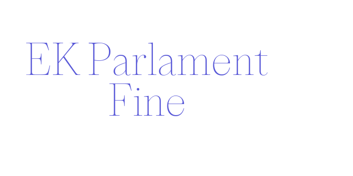 EK Parlament Fine Font Download