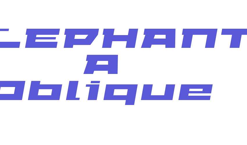 ELEPHANT A Oblique Font Download