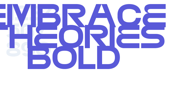 EMBRACE THEORIES BOLD font free