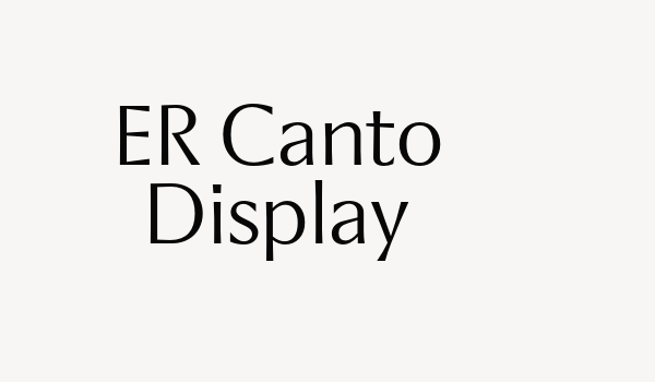 ER Canto Display Font