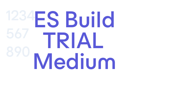 ES Build TRIAL Medium font free