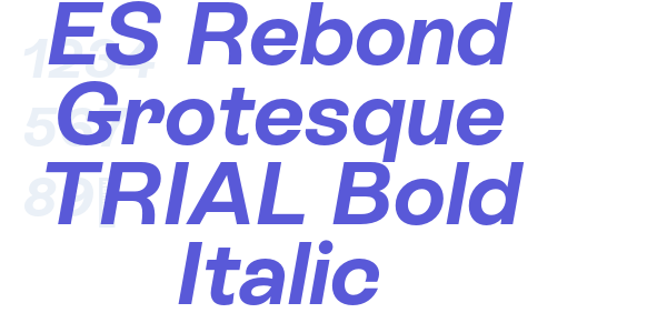 ES Rebond Grotesque TRIAL Bold Italic font free