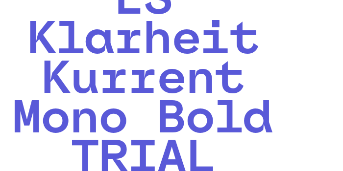 ES Klarheit Kurrent Mono Bold TRIAL Font Download