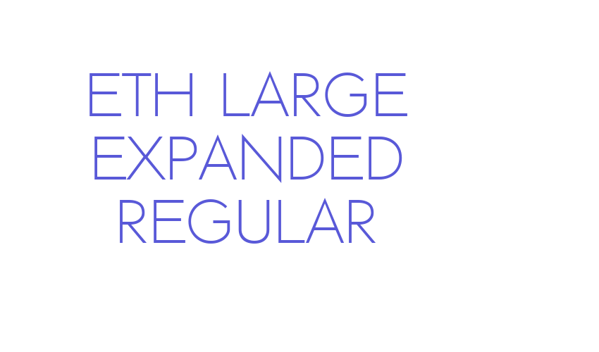 ETH Large Expanded Regular Font Download