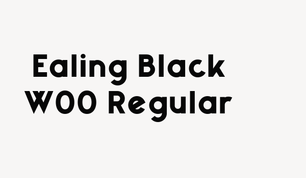 Ealing Black W00 Regular Font