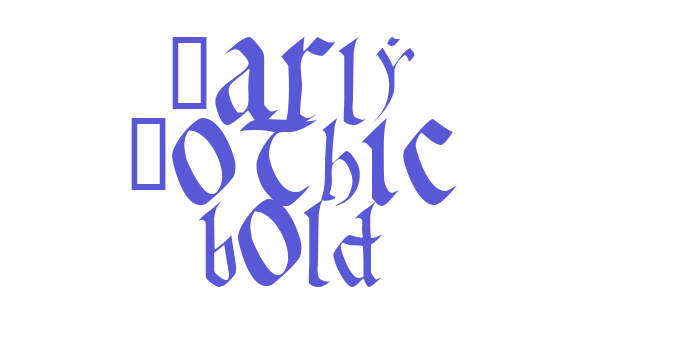 Early Gothic bold Font Download