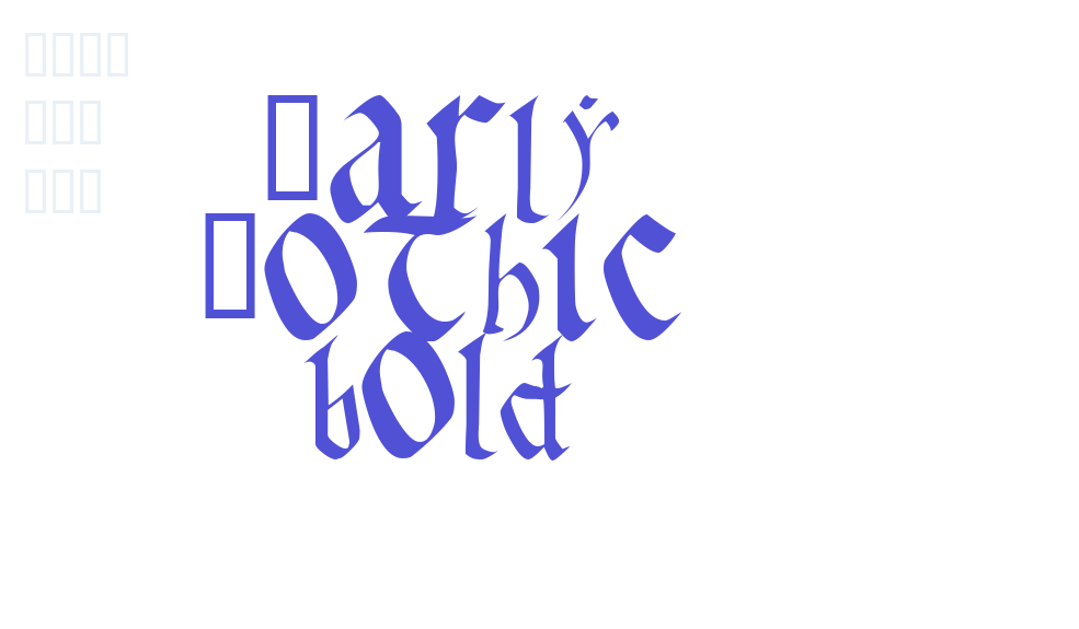 Early Gothic bold-font-download