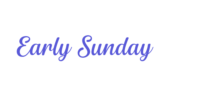 Early Sunday Font Download