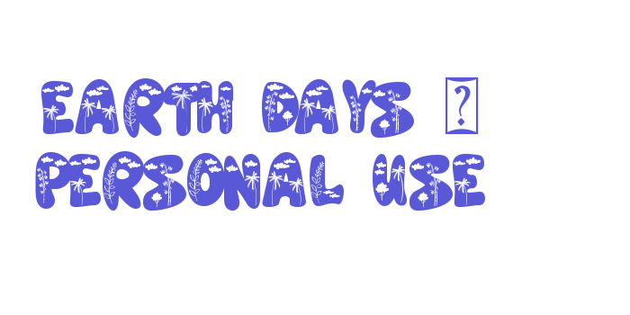 Earth Days – personal use Font Download