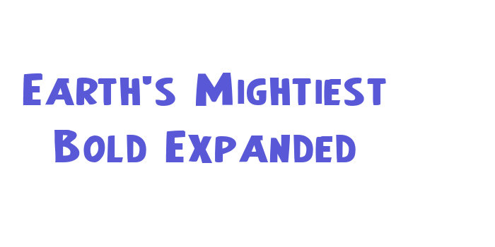 Earth’s Mightiest Bold Expanded Font Download