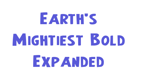 Earth’s Mightiest Bold Expanded Font