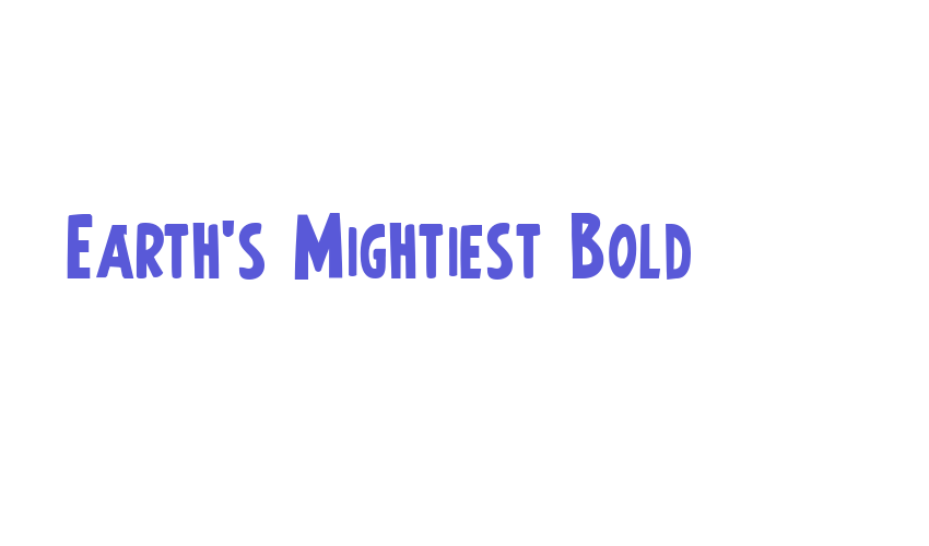 Earth’s Mightiest Bold Font