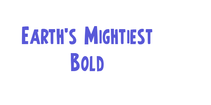 Earth’s Mightiest Bold Font