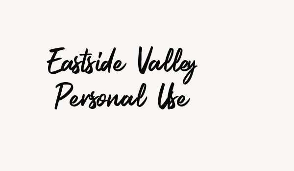 Eastside Valley Personal Use Font