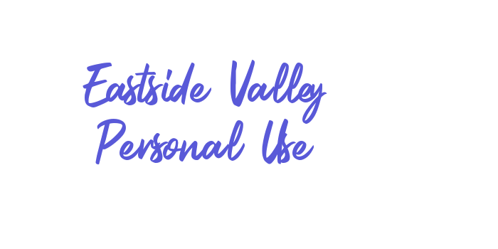 Eastside Valley Personal Use Font Download