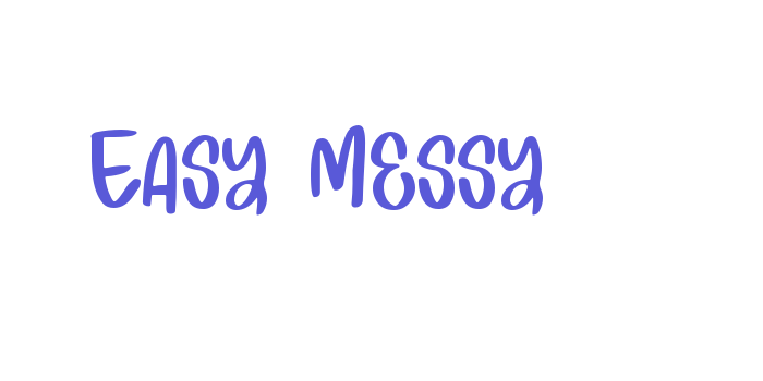 Easy Messy Font Download