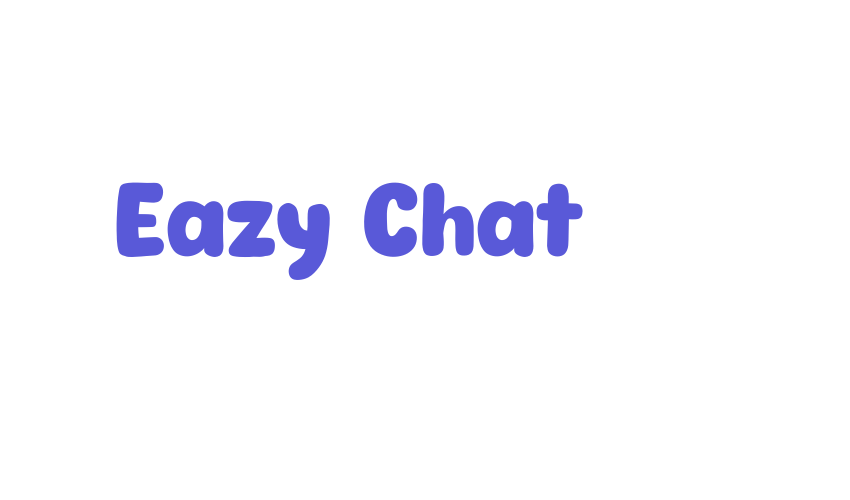 Eazy Chat Font