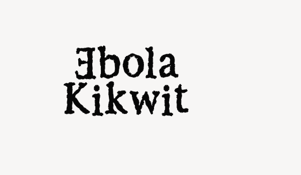 Ebola Kikwit Font