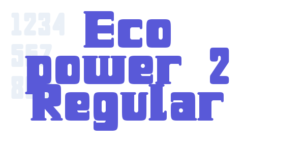 Eco power 2 Regular font